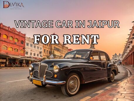 Jaipur, Travel, Vintage Car In Jaipur For Rent | Devika Tours