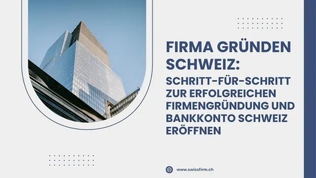 Geneva, Offices, Firma Gr?nden Schweiz: Schritt-f?r-Schritt Zur Erfolgreichen Firmengr?ndung Und Bankkonto