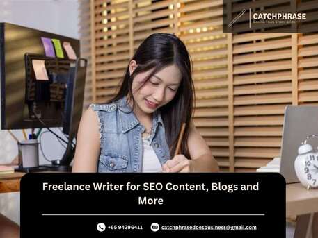 Singapore, Business, Freelance SEO Writer For Powerful Business Growth