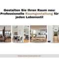 Gestalten Sie Ihren Raum Neu: Professionelle Raumgestaltung F?r Jeden Lebensstil