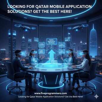 Doha, Technical, Looking For Qatar Mobile Application Solutions? Get The Best Here!