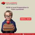 GCSE A Level Preparation In Palm Jumeirah