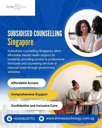 Singapore, Counseling, Affordable Support Through Subsidised Counselling Singapore