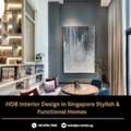HDB Renovation Company Singapore - Quality, Affordable, Practical Homes
