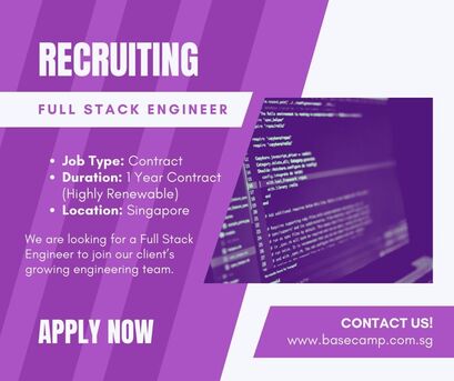 Singapore, Jobs, Hiring Full Stack Engineer In Singapore - Base Camp Recruitment
