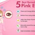 Natural Remedies For Pink Eye: Gentle Home Relief Options