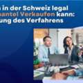Wie Man In Der Schweiz Legal Firmenmantel Verkaufen Kann: Erl?uterung Des Verfahrens