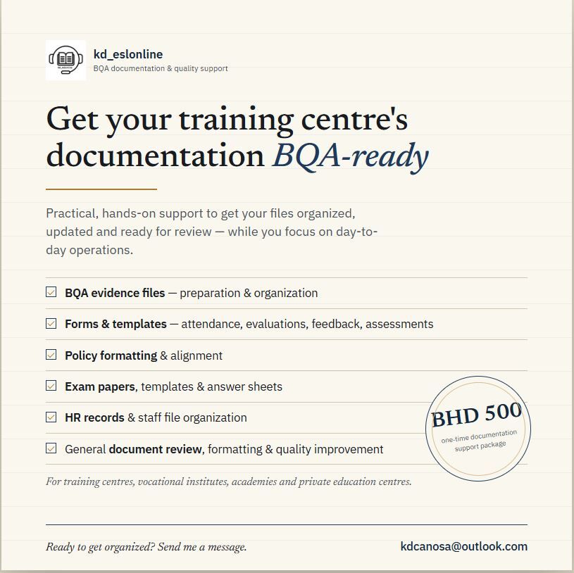 Manama, Education, BQA DOCUMENTATION ASSISTANCE FOR TRAINING INSTITUTES , SCHOOLS, AND UNIVERSITIES