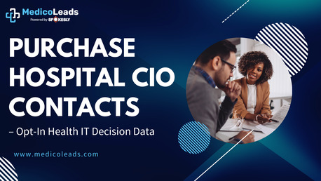 Singapore, Businesses For Sale, Hospital CIO Email List &ndash; 7-Step Verified IT Leaders