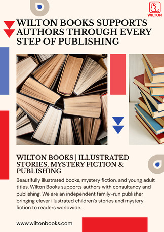 London, Education, How Wilton Books Supports Authors Through Every Step Of Publishing?