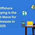 Can Offshore Bookkeeping Help You Focus More On Core Business Activities?