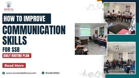 Jaipur, Education, How To Improve Communication Skills For SSB &ndash; Daily Routine Plan