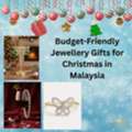 MYR 300,  Budget-Friendly Jewellery Gifts For Christmas 2025 | KaratKraft Collection