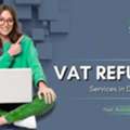 VAT Refund In Dubai: Eligibility, Process & Benefits