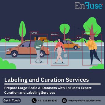 Mumbai, Marketing, Prepare Large-Scale AI Datasets With EnFuse&rsquo;s Expert Curation And Labeling Services