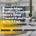 How Can You Recover Google Maps Rankings After The 2025 Core Update?