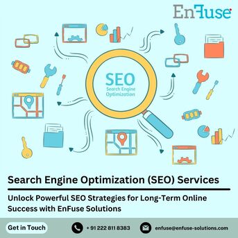 Mumbai, Marketing, Unlock Powerful SEO Strategies For Long-Term Online Success With EnFuse Solutions