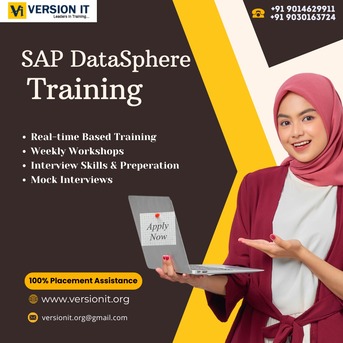 Hyderabad, Training, Version IT &ndash; Advanced SAP Datasphere Training In Hyderabad With Real-Time & Placement Focu