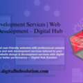 Website Development Services | Web Design & Development &ndash; Digital Hub Solution
