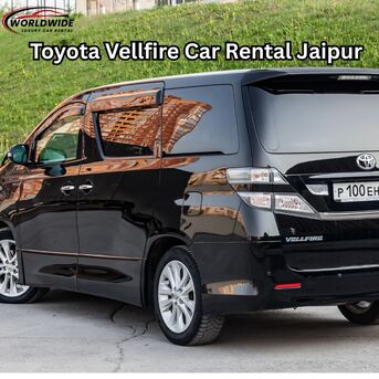 Jaipur, Travel, Toyota Vellfire Car Rental Jaipur
