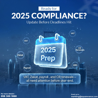Jubail, Accounting, Ready For 2025 Compliance? Don&rsquo;t Risk Penalties.