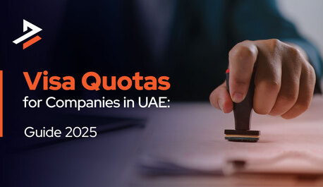 Dubai, Business, UAE Visa Quotas: What Business Owners Need To Know In 2025