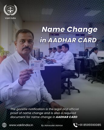 Mumbai, Legal, How To Change Name In Aadhar Card With Gazette