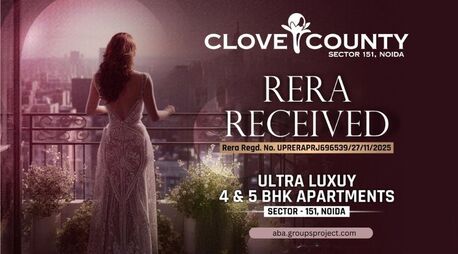 Noida, Real Estate, Clove County Sector 151 Noida &ndash; Where Space Meets Sophistication