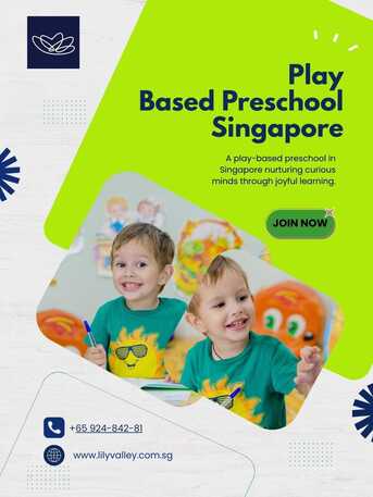 Singapore, Education, Play-Based Preschool: Inspiring Early Learning Through Fun And Exploration