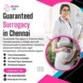 Guaranteed Surrogacy In Chennai