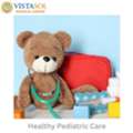 Healthy Pediatric Care In Montebello - Vistasol Group