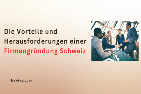 Zurich, Business, Die Vorteile Und Herausforderungen Einer Firmengr?ndung Schweiz
