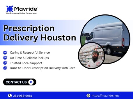 Houston, Passenger Transport, Prescription Delivery Houston - Mavride NEMT