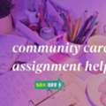 AUD 1,  Community Care Assignment Help &ndash; Reliable Academic Support For Nursing Students