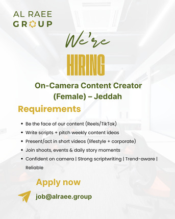 Al Faisaliyah, Jobs, We&rsquo;re Hiring: Female On-Camera Content Creator