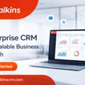 Enterprise CRM For Scalable Business Growth