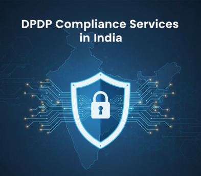 New Delhi, Security, Affordable DPDP Compliance Service Solutions In India For Startups And SMEs