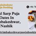 Kaal Sarp Puja Dates In Trimbakeshwar, Nashik