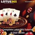 Complete Lotus365 Tutorial & User Guide