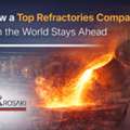 What Defines A Top Refractories Company In The World Today.