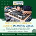 Affordable Dell Laptop Repair In Ashok Vihar