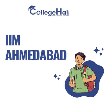 Ahmedabad, Education, IIM Ahmedabad &ndash; Courses, Fees, Admission & Placements | CollegeHai