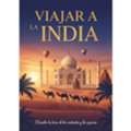 Viajar A La India