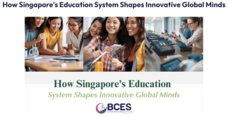 Gurgaon, Career Counseling, Singapore&rsquo;s World-Class Education System For Indian Students | BCES