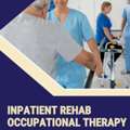 Inpatient Rehab Occupational Therapy In Florida - Injury Assistance Network