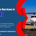 Air Ambulance Services In Siliguri &ndash; Speeding Patients To Safety