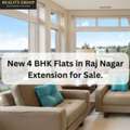 4 BR,  3165 Sq. Feet,  New 4 BHK Flats In Raj Nagar Extension For Sale.
