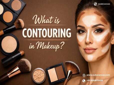Bangalore, Accounting, What Is Contouring In Makeup? Easy Guide For Beginners