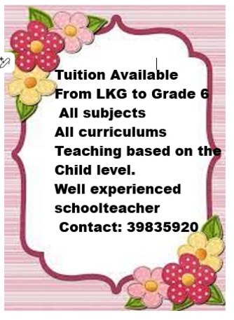 Tubli, Lessons Offered, Tuition Available From LKG To Grade 6 Training For School Admissions 📞3983 5920