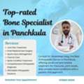 Top-rated Bone Specialist In Panchkula